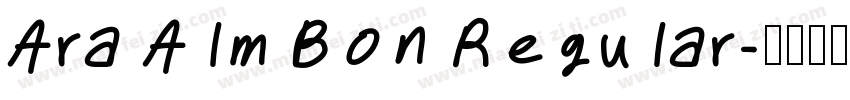 Ara Alm Bon Regular字体转换